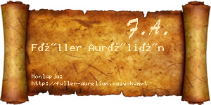 Füller Aurélián névjegykártya